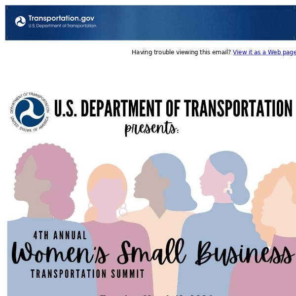 REGISTER TODAY: U.S. Department of Transportation's 4th Annual Women's Small Business Transportation Summit