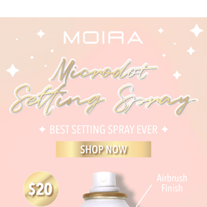 Moira’s Bestselling Setting Spray🌸
