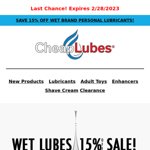 Cheaplubes VIP Sale - 15% Off All Wet Lubes 💦