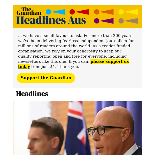 The Guardian Headlines: Australia news live: Dutton attacks ‘magic pudding’ Aukus costing; plan includes commitment to dispose of nuclear waste