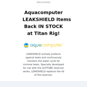Aquacomputer LEAKSHIELD Products Back IN STOCK!