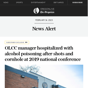 OLCC manager hospitalized with alcohol poisoning after shots and cornhole at 2019 national conference