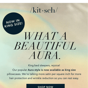 You asked, we listened: Aura now in King Size