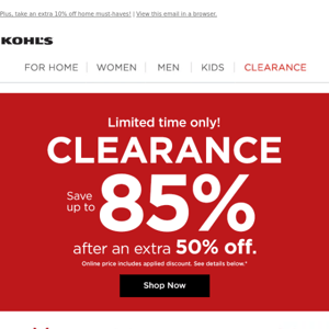 Save up to 85% on can't-miss clearance!