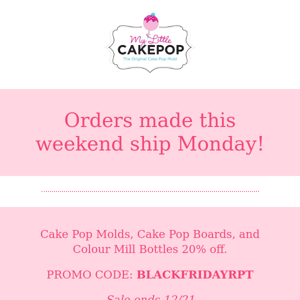 Black Friday Repeat on cake pop molds, boards, and Colour Mill bottles