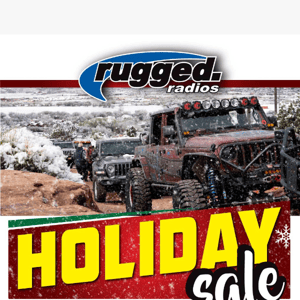 🎄 Rugged Radios Holiday Sale • Happening Now 🎄