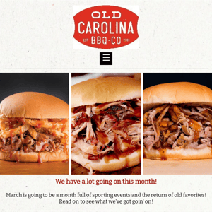 See What's New at Old Carolina!