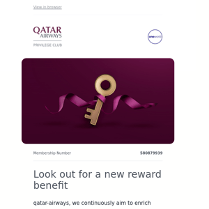 Qatar Airways , a new reward benefit is coming to Privilege Club soon