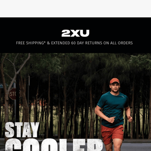 Stay Cooler, Run Longer