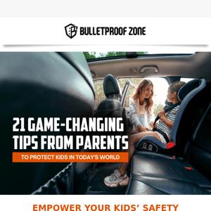 21 Game-Changing Tips from Parents to Protect Kids in Today's World