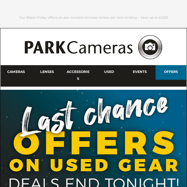 ⚫ Last chance to save on Used cameras & lenses