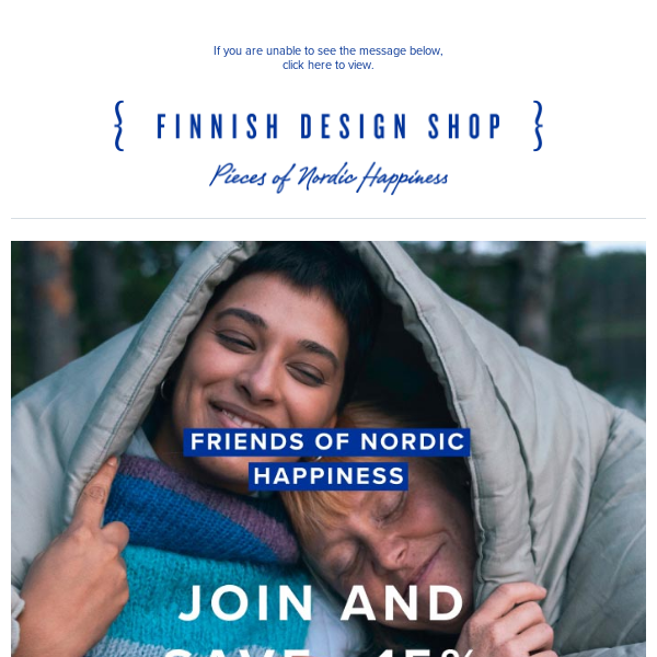 Friends of Nordic Happiness 💛 Become a member and enjoy 15% off