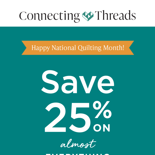 Celebrate with 25% off!