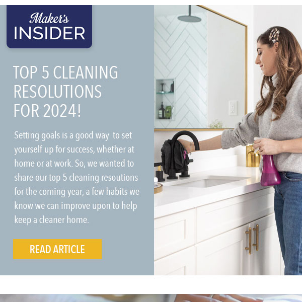 Our Top 5 Cleaning Resolutions For 2024 | Maker's Insider