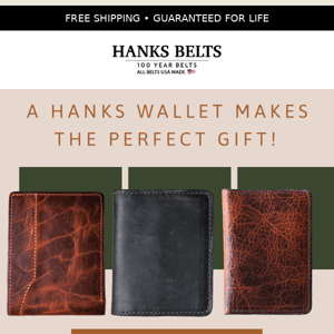 Why Hanks wallets are the perfect gift…