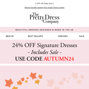 The Pretty Dress Company enjoy 24% off