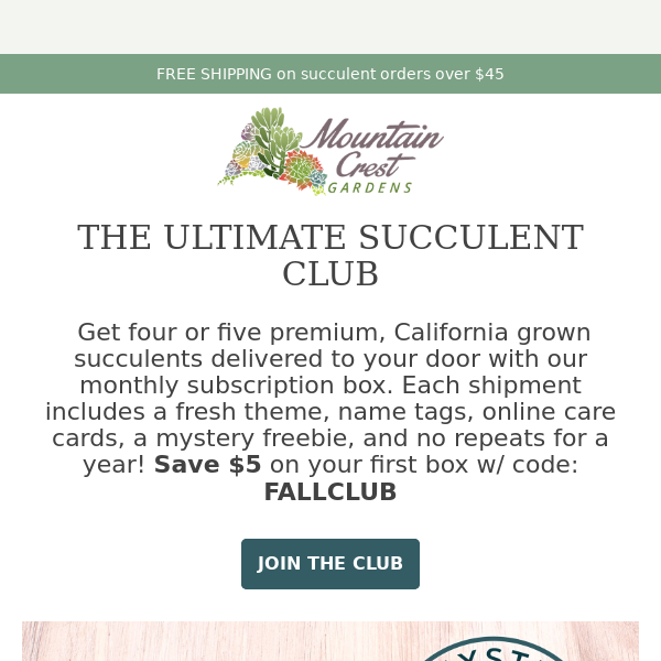 Join the Ultimate Succulent Club at Mountain Crest Gardens and Enjoy Free Shipping! 🌵