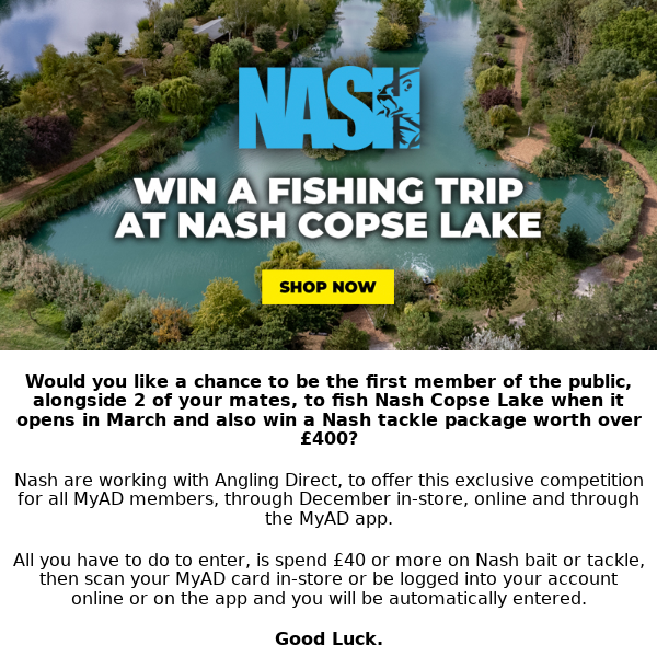 🎣 WIN A FISHING TRIP AT NASH COPSE LAKE! 🎣 - Angling Direct