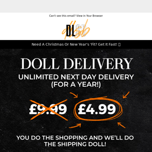 50% OFF NEXT DAY DOLL DELIVERY 🚚📨