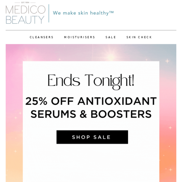 Final hours 25% OFF Antioxidant Serums & Boosters