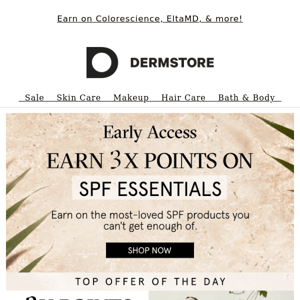 VIP Early Access: 3x Points on SPF Essentials
