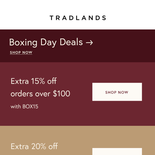 15%, 20%, 25% Off?! Boxing Day Deals.