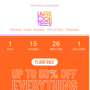 Don't miss our Flash Sale