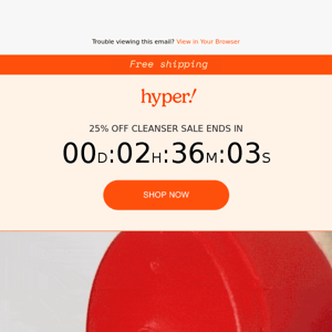 Final Hours for 25% off, Hyper Skin