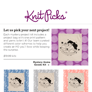 Easily pick your next project with kits!