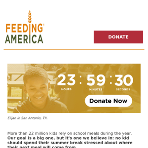 Last chance: Double your impact for families facing hunger this summer