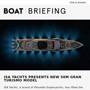 ISA presents new 50m Gran Turisimo model