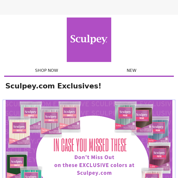 Colors Only Available at Sculpey.com