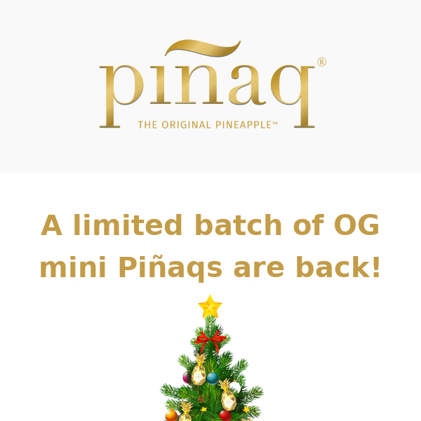 Pinaq  OG minis are finally back 🍍