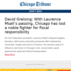 With Laurence Msall’s passing, Chicago has lost a noble fighter for fiscal responsibility 