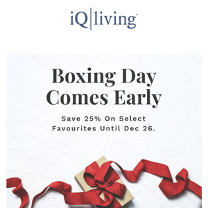 Boxing Day Sales Are Here Early! 🎁