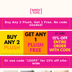 15% off Site-Wide💥Buy 2, Get 1 Plush FREE