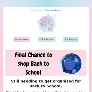 Final Chance for Back to School