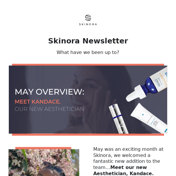 May at Skinora - what have we been up to?