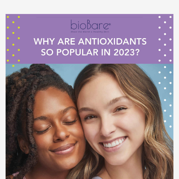 Why are antioxidants so popular in 2023?
