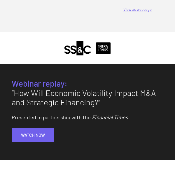On-demand webinar: “How Will Economic Volatility Impact M&A and Strategic Financing?”
