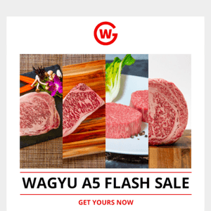 FLASH SALE: Wagyu A5 Steaks Category 🔥