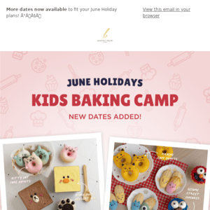 More Dates for June Holiday Kids Baking Camp 👨‍🍳