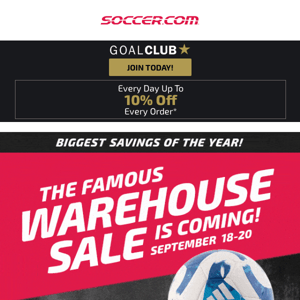 Its Almost Here! The SOCCER.COM Famous Warehouse Sale