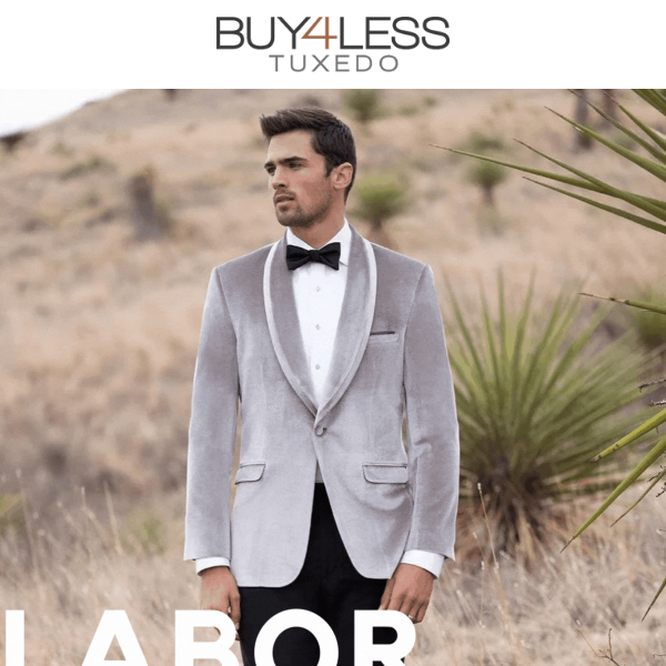 Last Chance for 20% Off Everything Buy 4 Less Tuxedo!