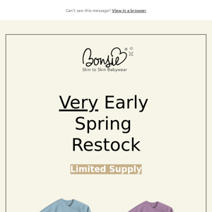 Early Spring Restock!