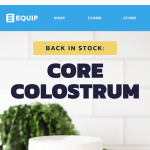 Core Colostrum is Back in Stock!