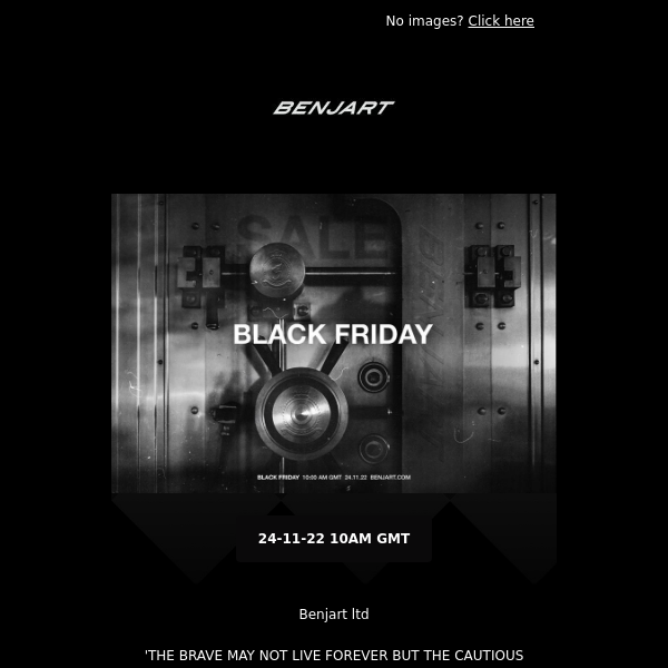Benjart Black Friday Event - 24.11.22 10AM - BENJART.COM
