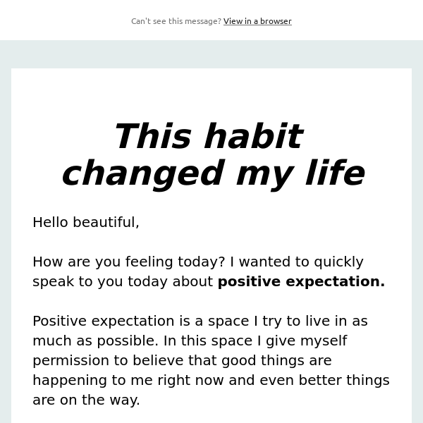 This habit changed my life