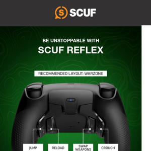 Be Unstoppable today with SCUF Reflex.