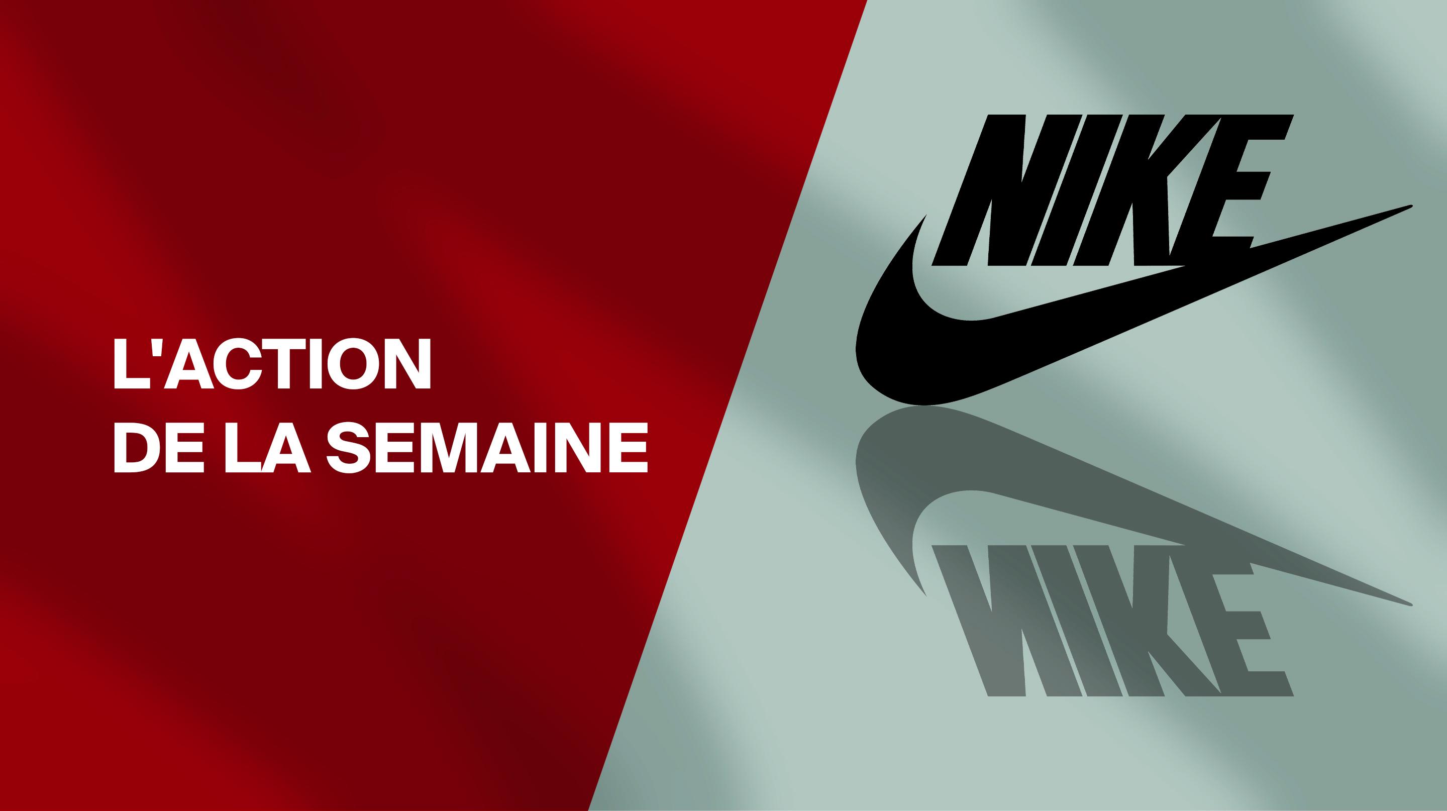 L action de la semaine Nike Agefi